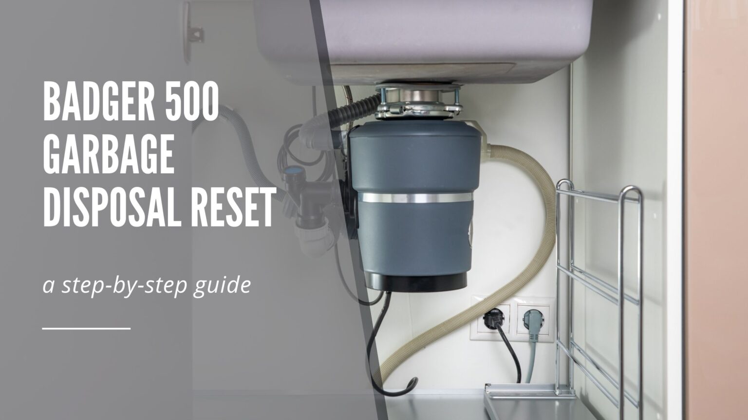 Badger 500 Garbage Disposal Manual